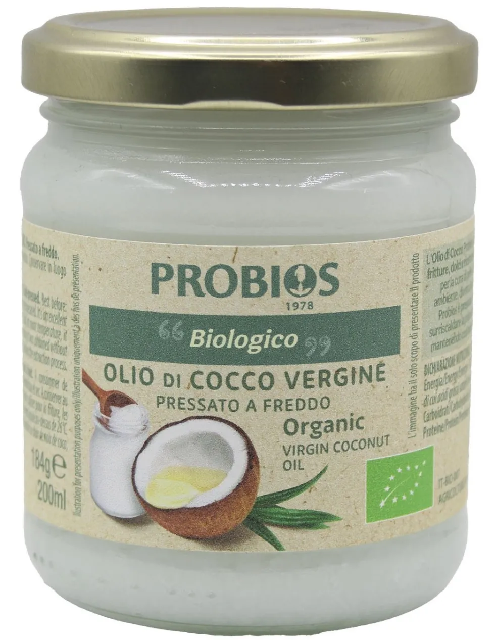 Probios Olio di Cocco - Olio di cocco per uso alimentare ad azione emolliente, vaso da 210 g